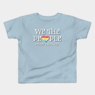 We The People (Pride Month) Kids T-Shirt